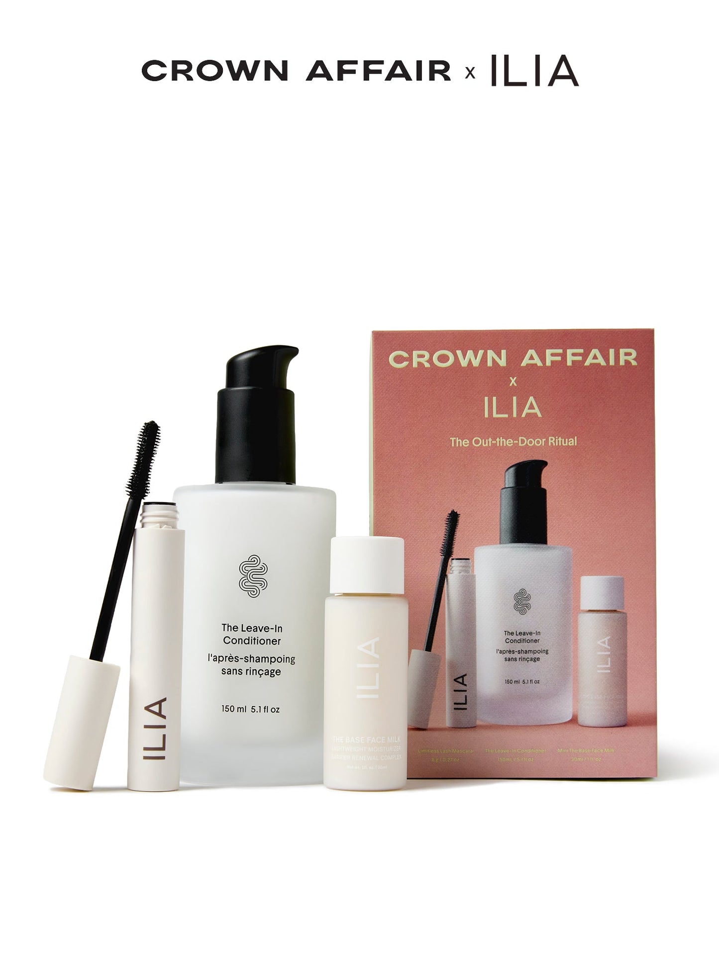 Crown Affair x ILIA—The Out-The-Door Ritual